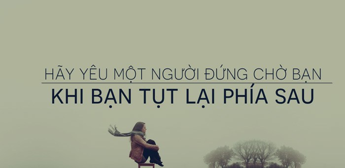 hay yeu mot nguoi dung cho ban 